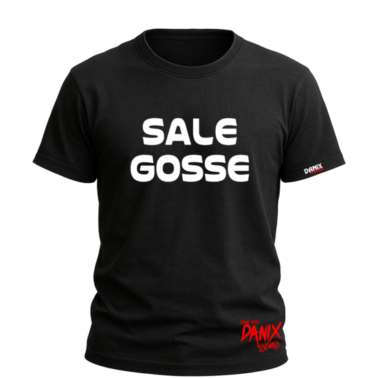 Tshirt SALE GOSSE [DANIX CENSORED]